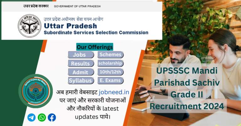 UPSSSC Mandi Parishad Sachiv Grade II Recruitment 2024 Mains Exam for 134 Post