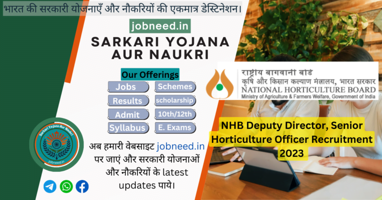 NHB Deputy Director, Senior Horticulture Officer