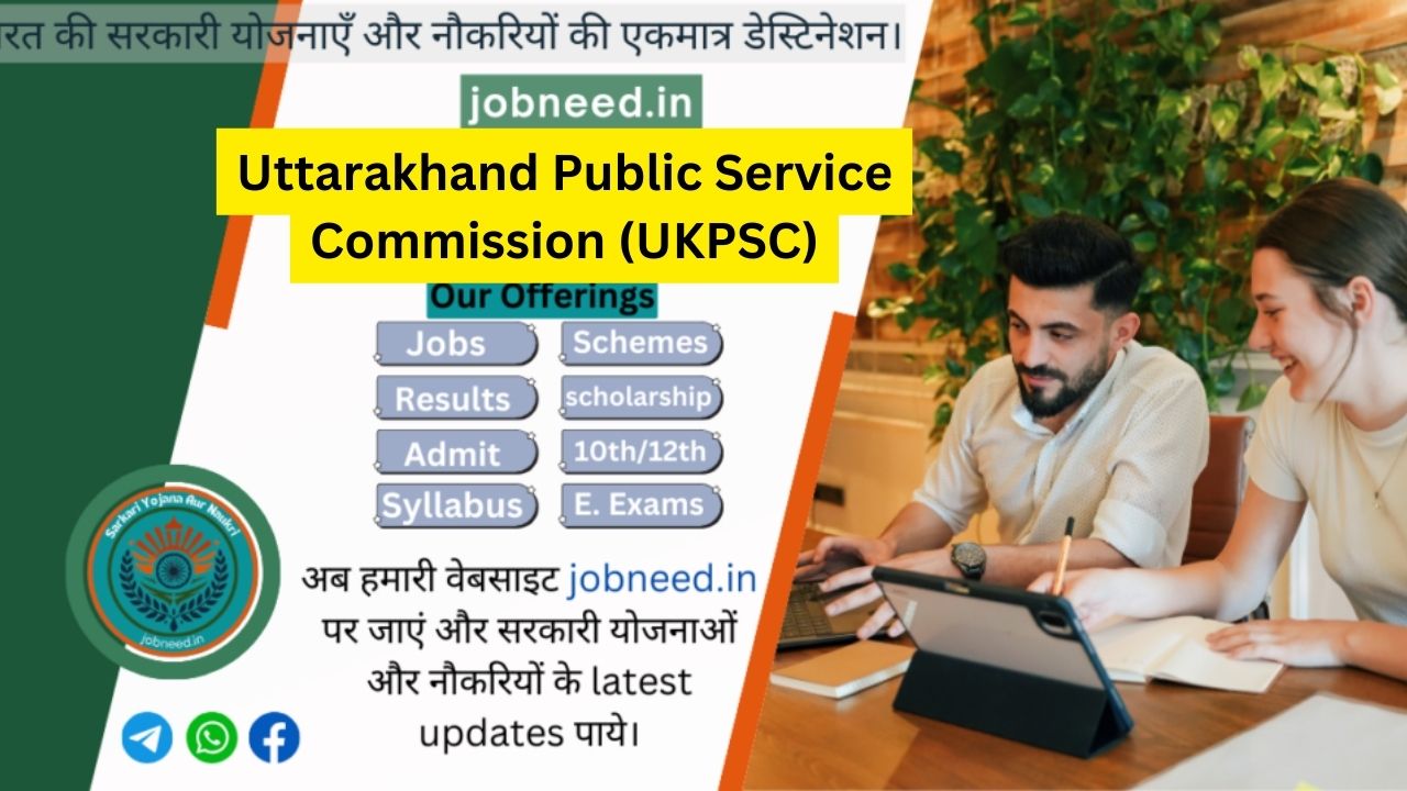 Uttarakhand Public Service Commission (UKPSC)