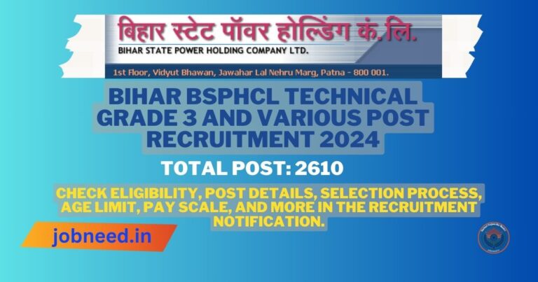 Bihar BSPHCL Technical Grade 3 and Various Post Recruitment 2024