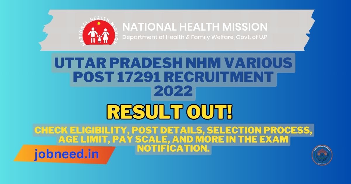 Uttar Pradesh NHM Various Post 17291 Recruitment 2022