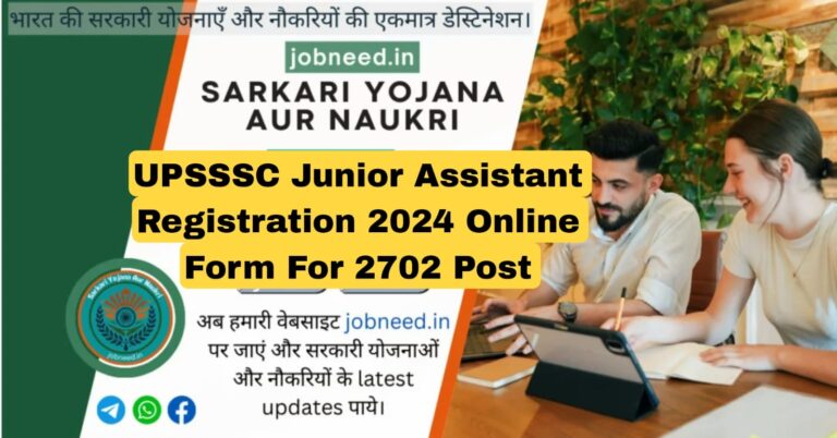 UPSSSC Junior Assistant Registration 2024